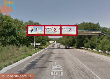 Билборд A в Васильевке г. Васильевка, пешеходный мост, направление на г. Запорожье фото 1
